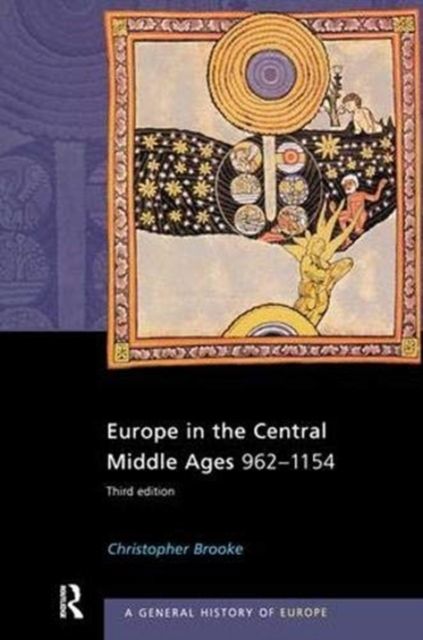 Europe in the Central Middle Ages : 962-1154