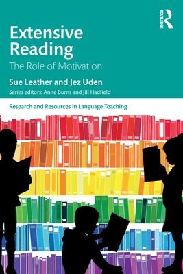 Extensive Reading : The Role of Motivation