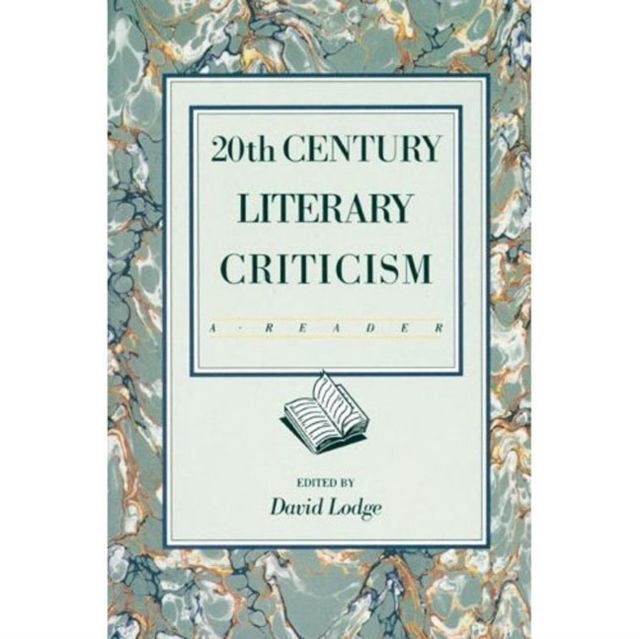 Twentieth Century Literary Criticism : A Reader