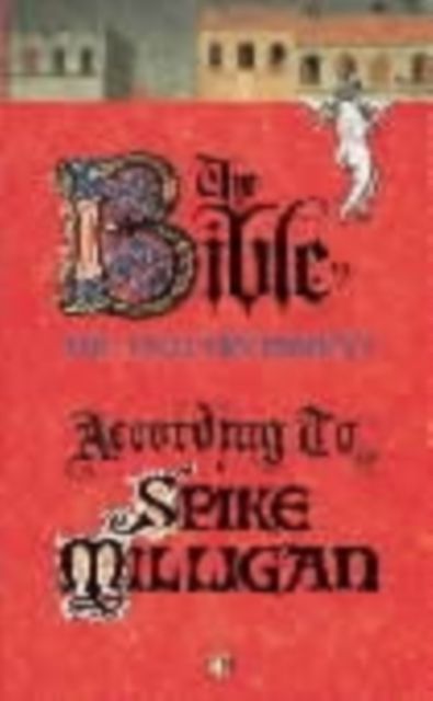 Forsidebilde av The Bible According to Spike Milligan