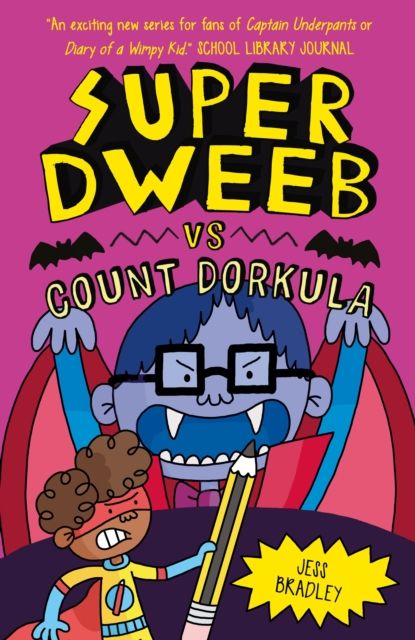 Super dweeb vs Count Dorkula