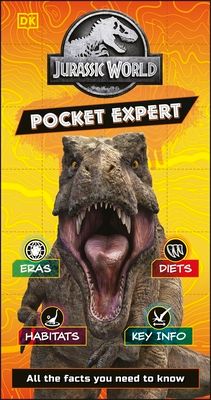 Jurassic World Pocket Expert : All the Facts You Need to Know