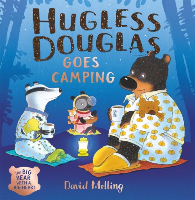 Hugless Douglas goes camping