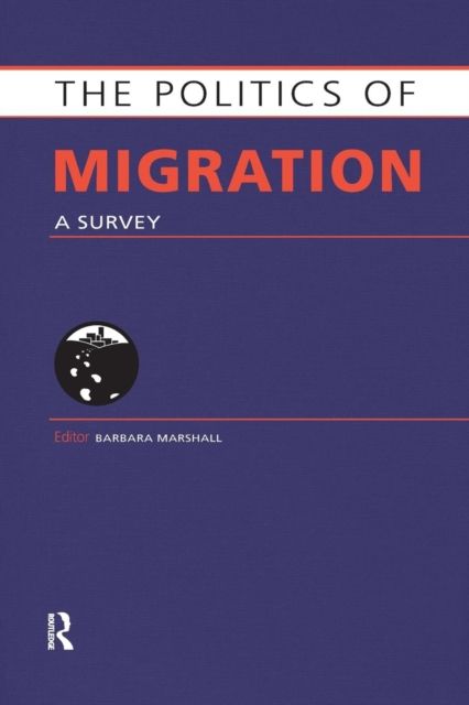 Politics of Migration : A Survey