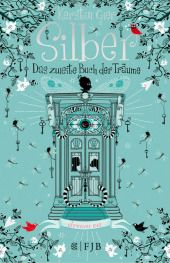 Silber : das zweite Buch der Träume : Roman