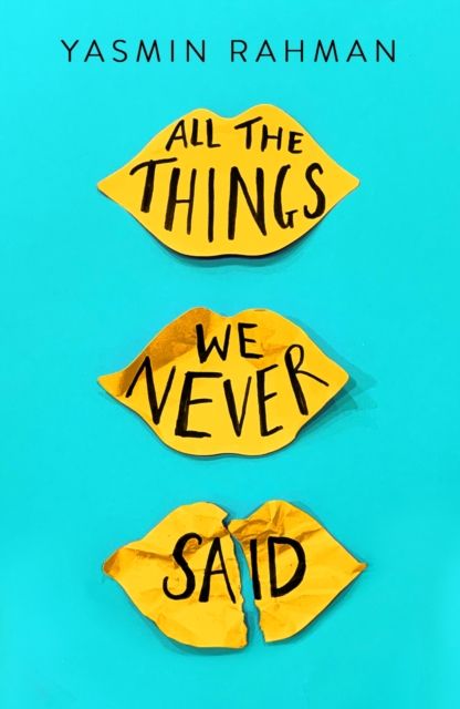 All the things we never said