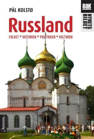 Russland : folket, historien, politikken, kulturen