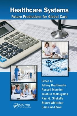 Forsidebilde av Healthcare Systems : Future Predictions for Global Care