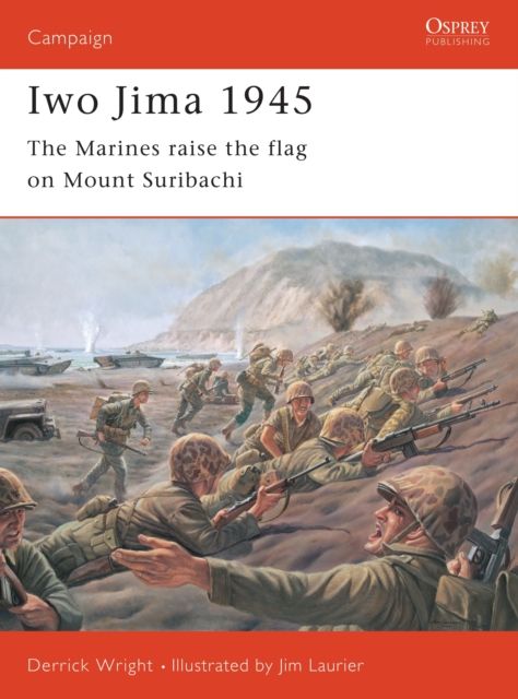 Iwo Jima 1945 : The Marines raise the flag on Mount Suribachi