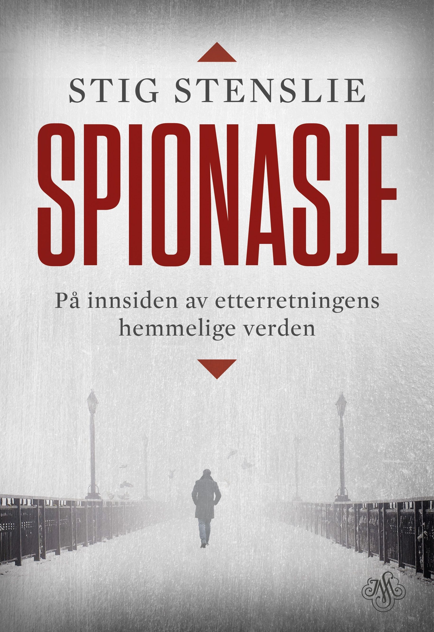 Spionasje : på innsiden av etterretningens hemmelige verden