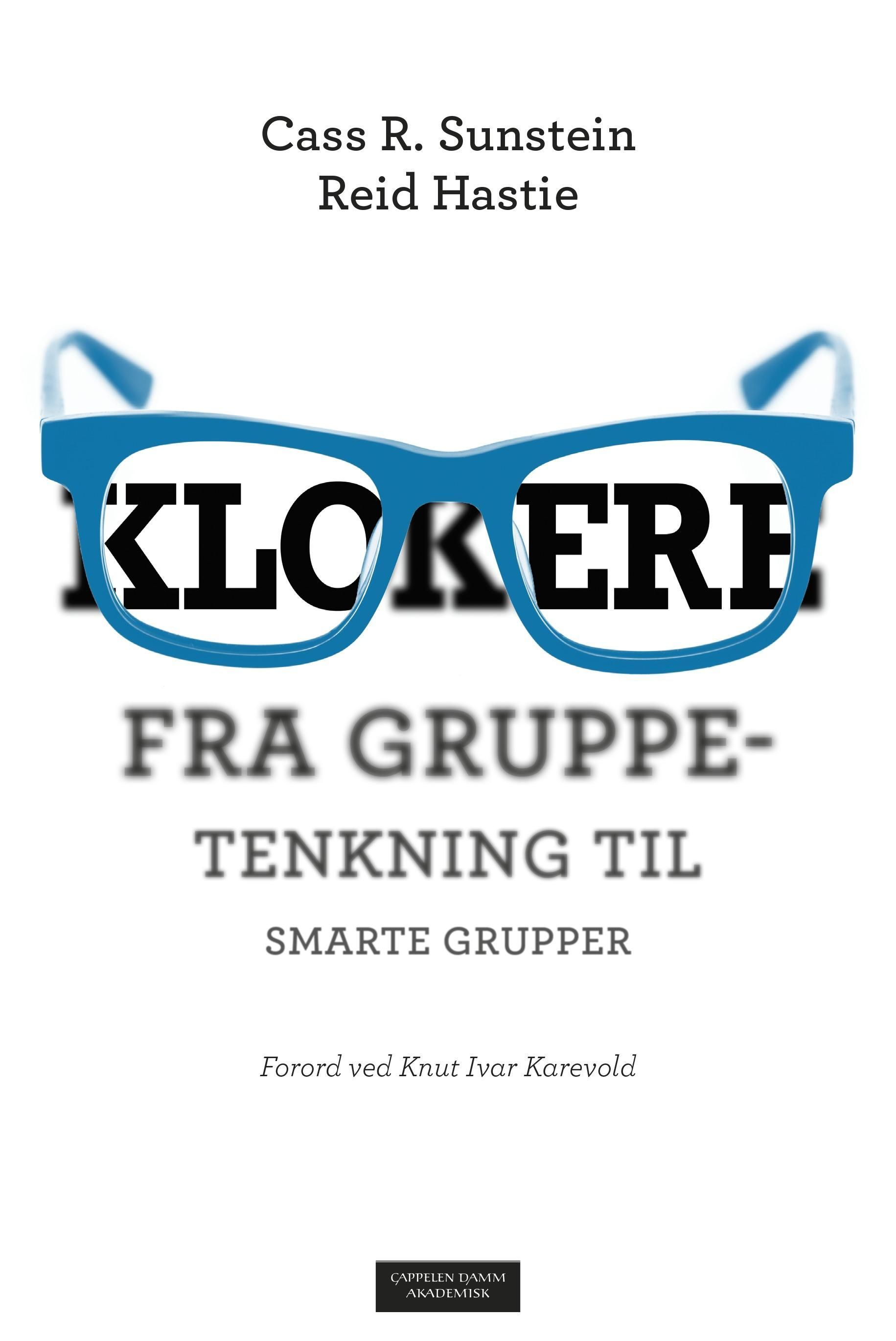 Klokere : fra gruppetenkning til smarte grupper