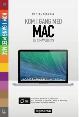Kom i gang med Mac : OS X Mavericks