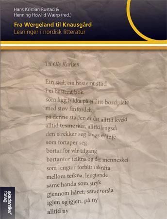 Forsidebilde av Fra Wergeland til Knausgård : lesninger i nordisk litteratur