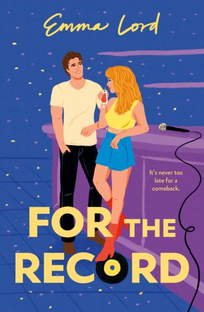 For the Record : Escape into a heartfelt rivals to lovers romance wrapped in music, chemistry and a second chance at love