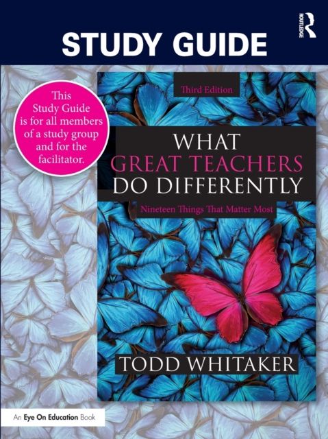 Study guide : what great teachers do differently : nineteen things that matter most