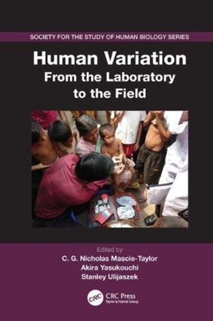 Human Variation : From the Laboratory to the Field