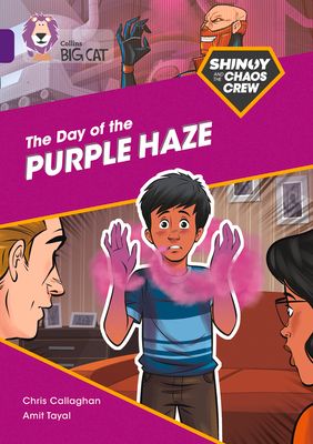 Shinoy and the Chaos Crew: The Day of the Purple Haze : Band 08/Purple