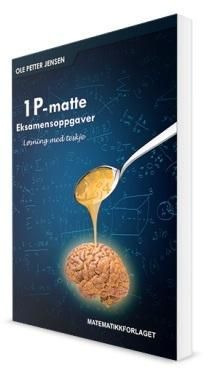 1P eksamensoppgaver : løsning med teskje