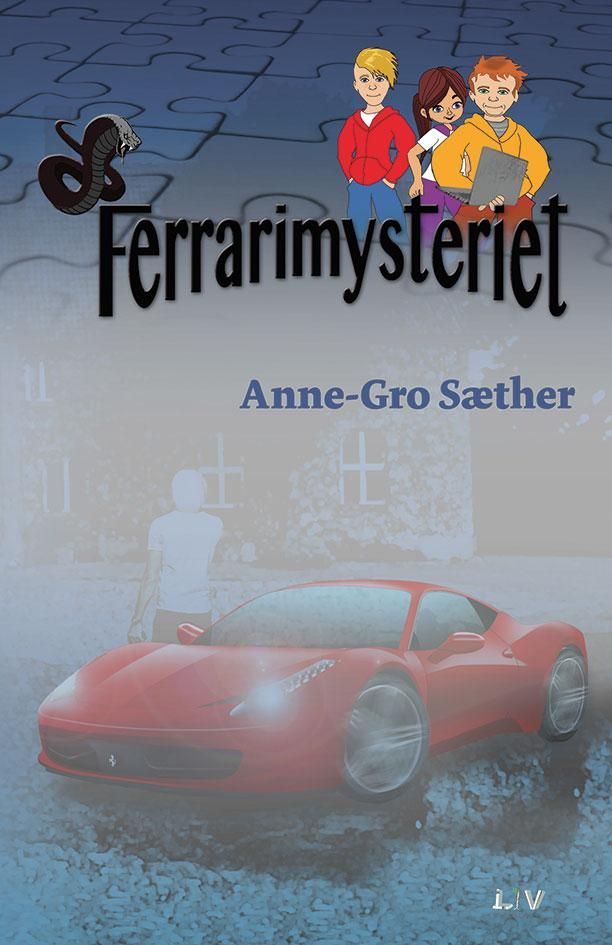 Ferrarimysteriet : tidenes frekkeste biltyveri