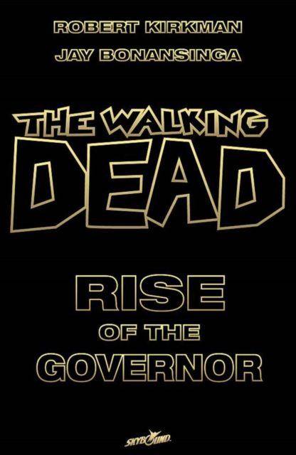 The Walking Dead: Rise of the Governor Deluxe Slipcase Edition S/N Ltd Ed