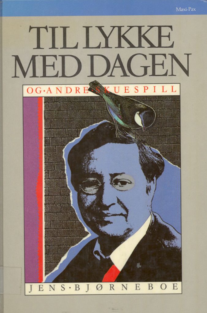 Til lykke med dagen og andre skuespill