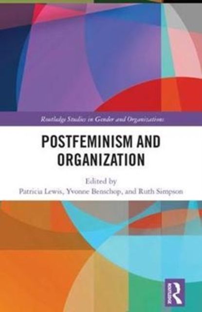 Postfeminism and Organization