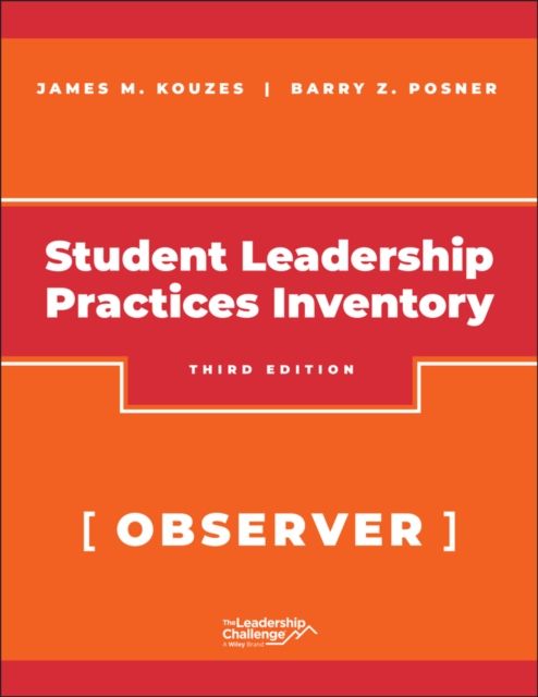 Forsidebilde av The Student Leadership Practices Inventory (LPI), Observer Instrument, 2nd Edition Revised