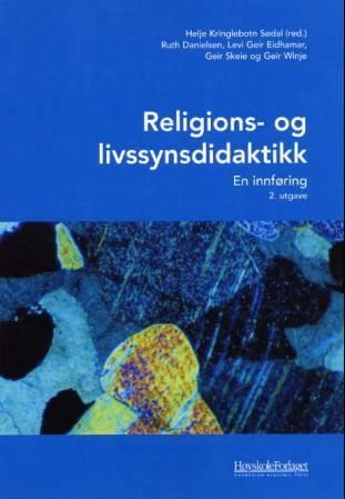 Religions- og livssynsdidaktikk : en innføring