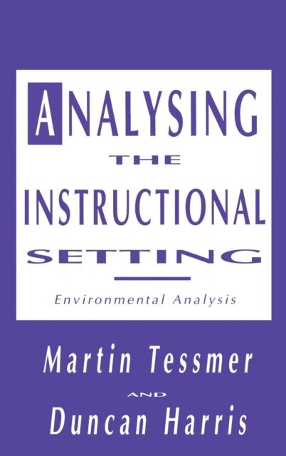 Analysing the Instructional Setting : A Guide for Course Designers