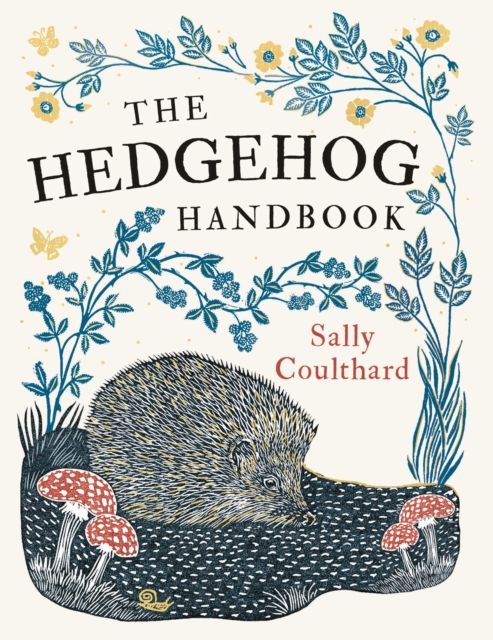 The hedgehog handbook