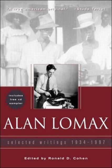 Alan Lomax : selected writings 1934-1997