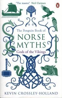 The Penguin Book of Norse Myths : Gods of the Vikings