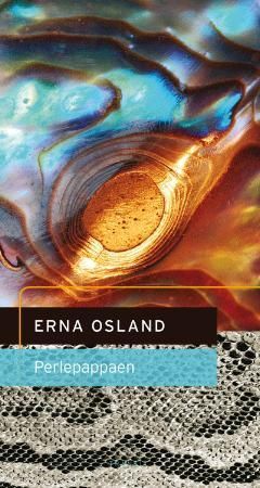 Perlepappaen : hørespel ; ein serie i tre delar