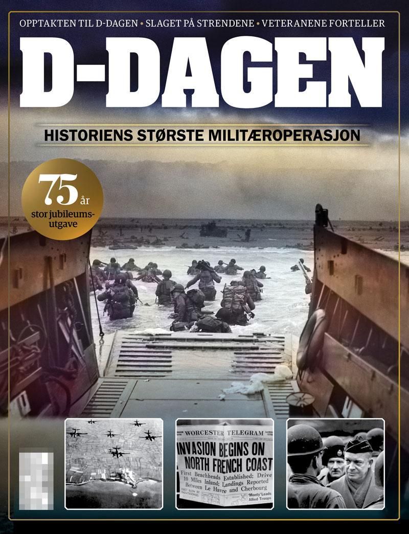 D-dagen : historiens største militæroperasjon