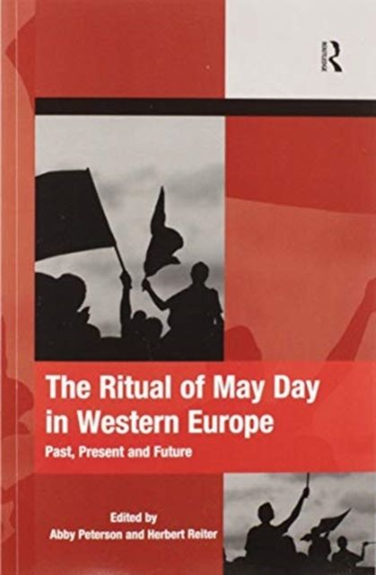 The Ritual of May Day in Western Europe : Past, Present and Future