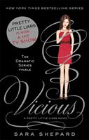 Vicious : a pretty little liars novel