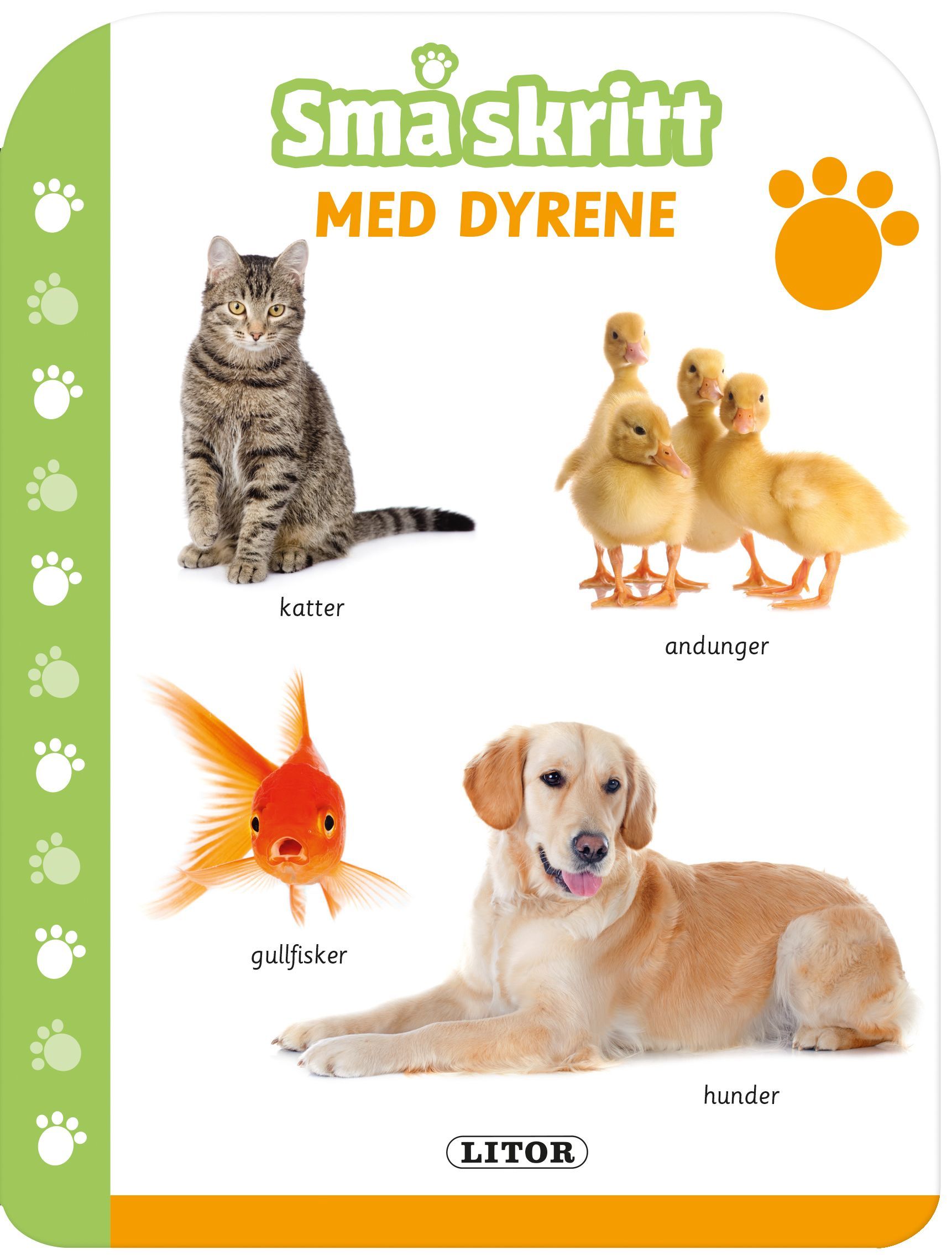 Små skritt med dyrene