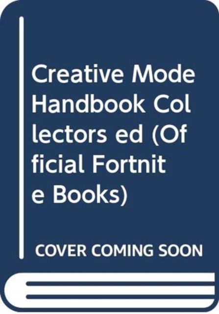 CREATIVE MODE HANDBOOK COLLECTORS ED