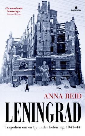 Leningrad : tragedien om en by under beleiring, 1941-44