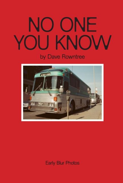 No One You Know : Dave Rowntree's Early Blur Photos