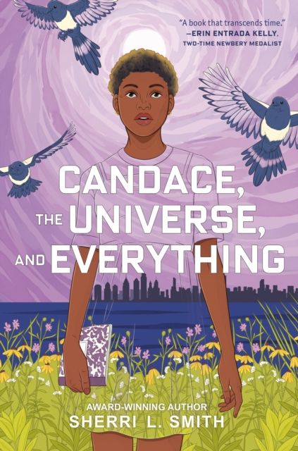 Candace, the Universe, and Everything