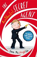 The accidental secret agent