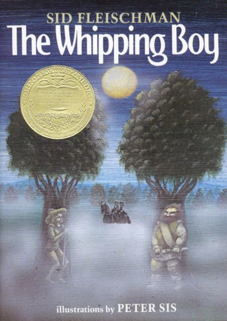 The Whipping Boy : A Newbery Award Winner