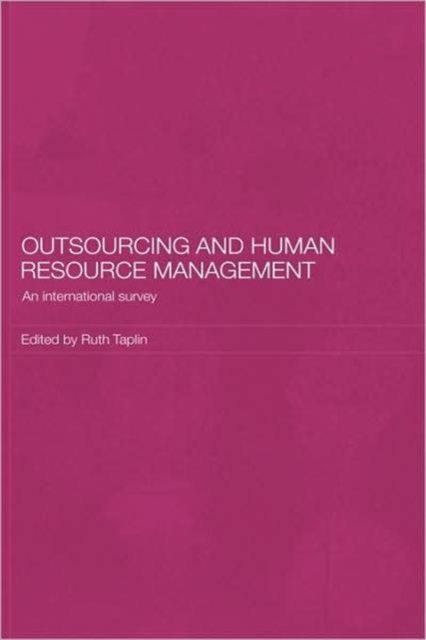 Outsourcing and Human Resource Management : An International Survey