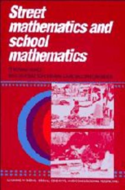 Street Mathematics and School Mathematics