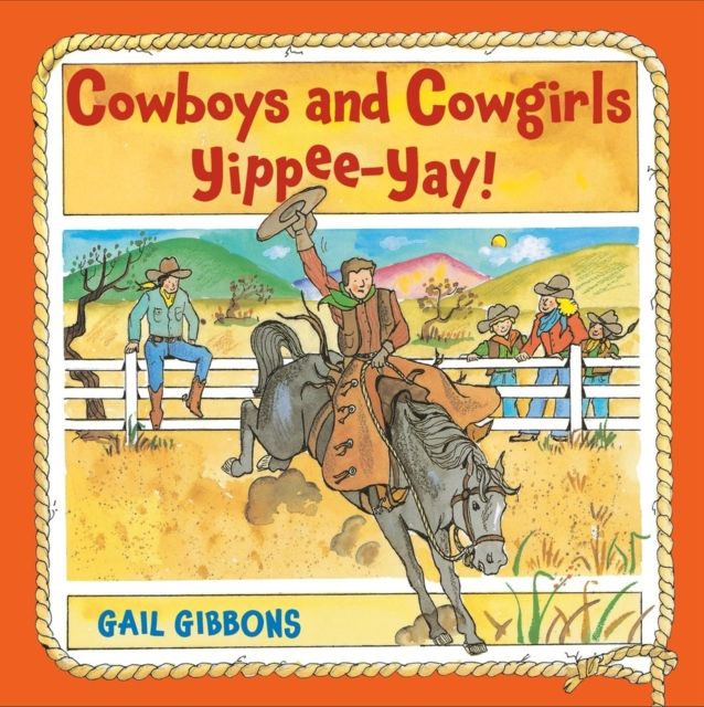 Cowboys and Cowgirls : Yippee-Yay!