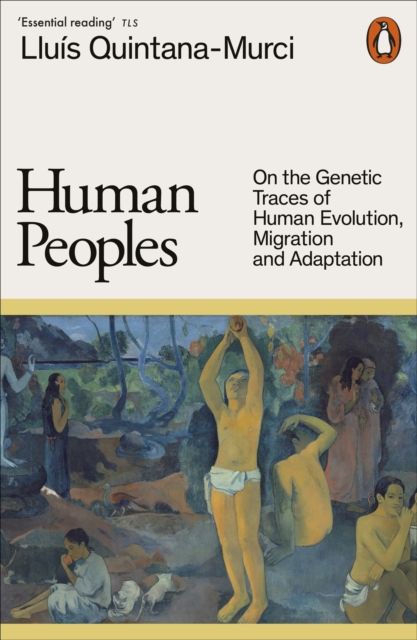 Forsidebilde av Human Peoples : On the Genetic Traces of Human Evolution, Migration and Adaptation