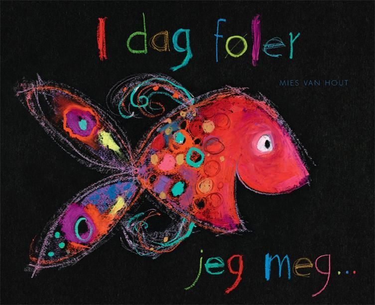 I dag føler jeg meg-