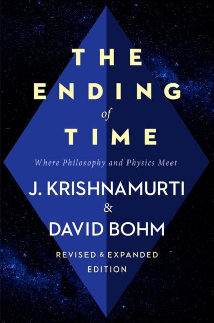 The Ending of Time : Where Philosophy and Physics Meet