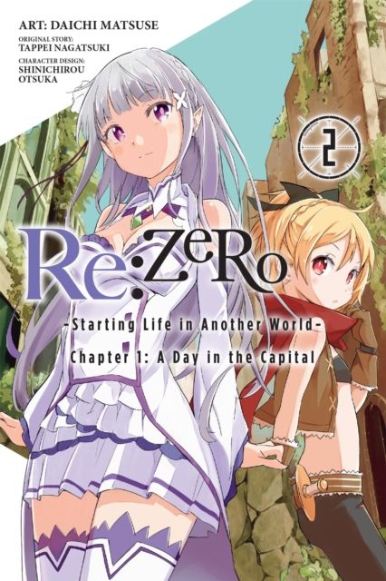 Re: Zero : starting life in another world : chapter 1: a day in the capital. 2